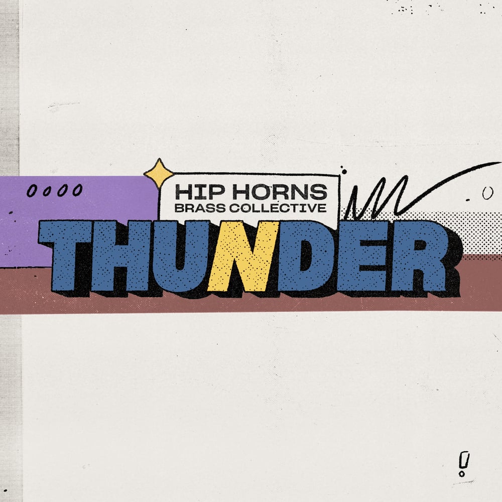 HIP HORNS BRASS COLLECTIVE - "THUNDER" - VINYL SINGLE 7" 