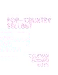 Image 1 of Coleman Edward Dues / Pop - Country Sellout