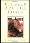 Blessed are the Foals
