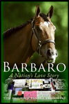 Barbaro,  A Nation's Love Story