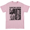 Dancing Queen t-shirt