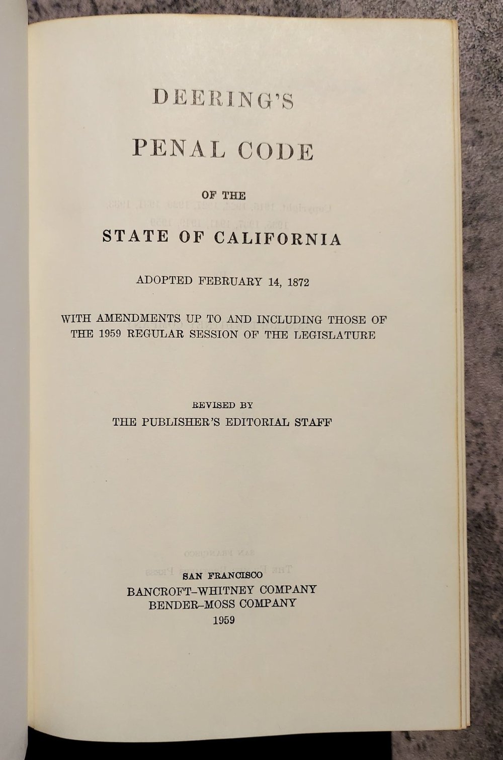 Deering’s Penal Code of the State of California - 1959