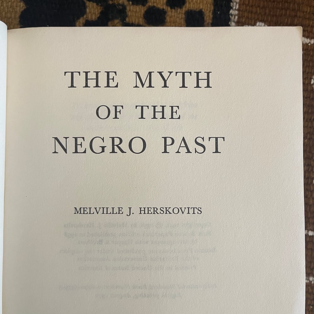The Myth of The Negro Past