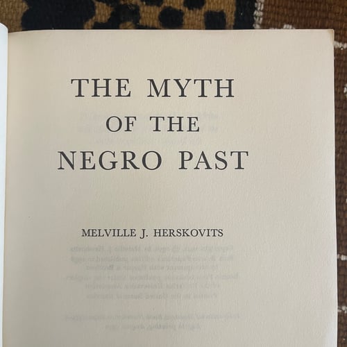 Image of The Myth of The Negro Past