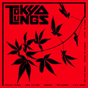 Image of TOKYO LUNGS / FERAL STATE 'SPLIT' 7" E.P.