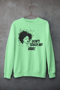 Image 2 of DONT TOUCH MY HAIR!