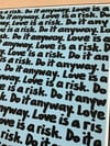 Love is a risk. Do it anyway. #8
