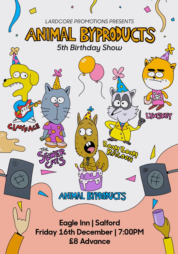 Image of Animal Byproducts 5th Birthday Show