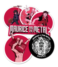 Maurice & The Metal - STICKERS