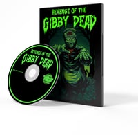 Image 1 of Revenge of the Gibby Dead CD 