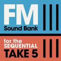 SEQUENTIAL TAKE 5 - FM TONES SOUND PACK