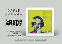 Image 3 of "Crude" - The New Album on Vinyl.