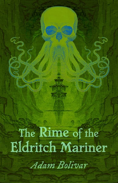 Image of The Rime of the Eldritch Mariner - Chapbook (SIGNED PREORDER)