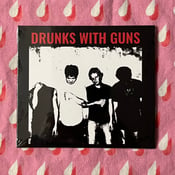 Image of Drunks With Guns - Fucked Up On Beer & Drugs CD