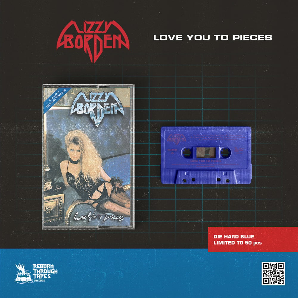 LIZZY BORDEN "LOVE YOU TO PIECES" Tape