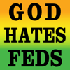 93. God Hates Feds