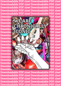 PDF We Are Chronically Iconic Zine