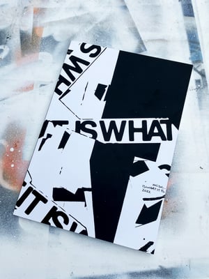 IS WHAT IT IS - 2021 Book