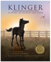 Klinger, A Story of Honor and Hope