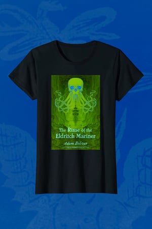Image of Rime of the Eldritch Mariner T-shirt