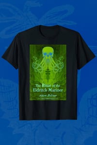 Image 1 of Rime of the Eldritch Mariner T-shirt