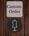 Reserved: Custom order for Michelle