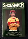 Shoemaker: America's Greatest Jockey