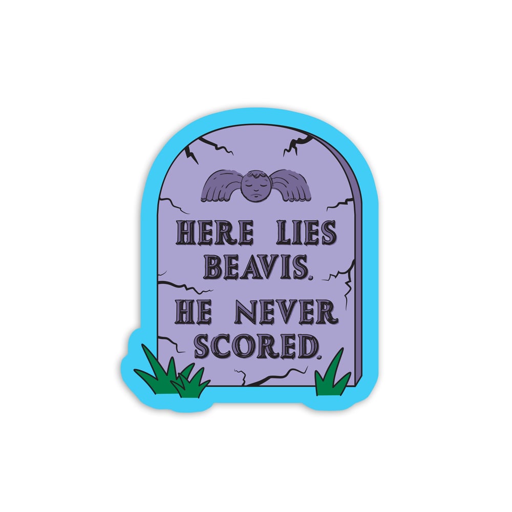 Image of He Never Scored Sticker