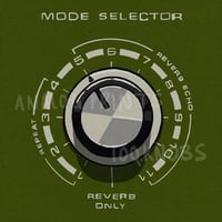 #100knobs  004/100 Echo Mode Selector POSTER