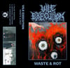 Vile Execution "Waste & Rot" MC