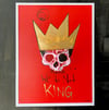 WE DO NOT KING (linen print) hand embellished with GOLD ink 9 X 12 (limited run) $22