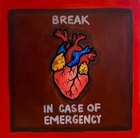 “Break In Case of Emergency print”