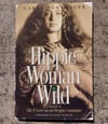 Hippie Woman Wild: A Memoir of Life & Love on an Oregon Commune, by Carol Schlanger - SIGNED