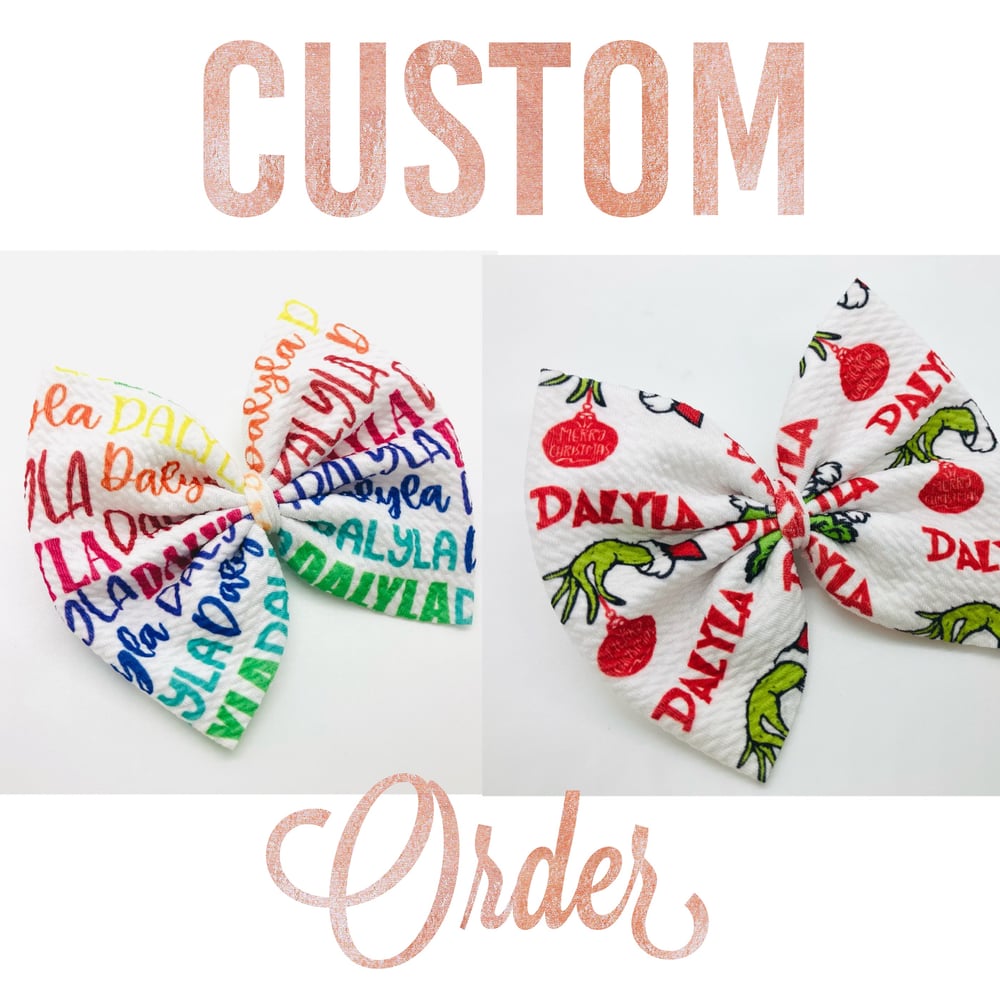 Image of CUSTOM PRINTED BOW