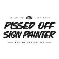 Image 1 of PISSED OFF SIGN PAINTER - VECTOR LETTER SET