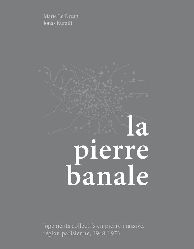 LA PIERRE BANALE - Marie Le DRÉAN & Jonas KURATLI