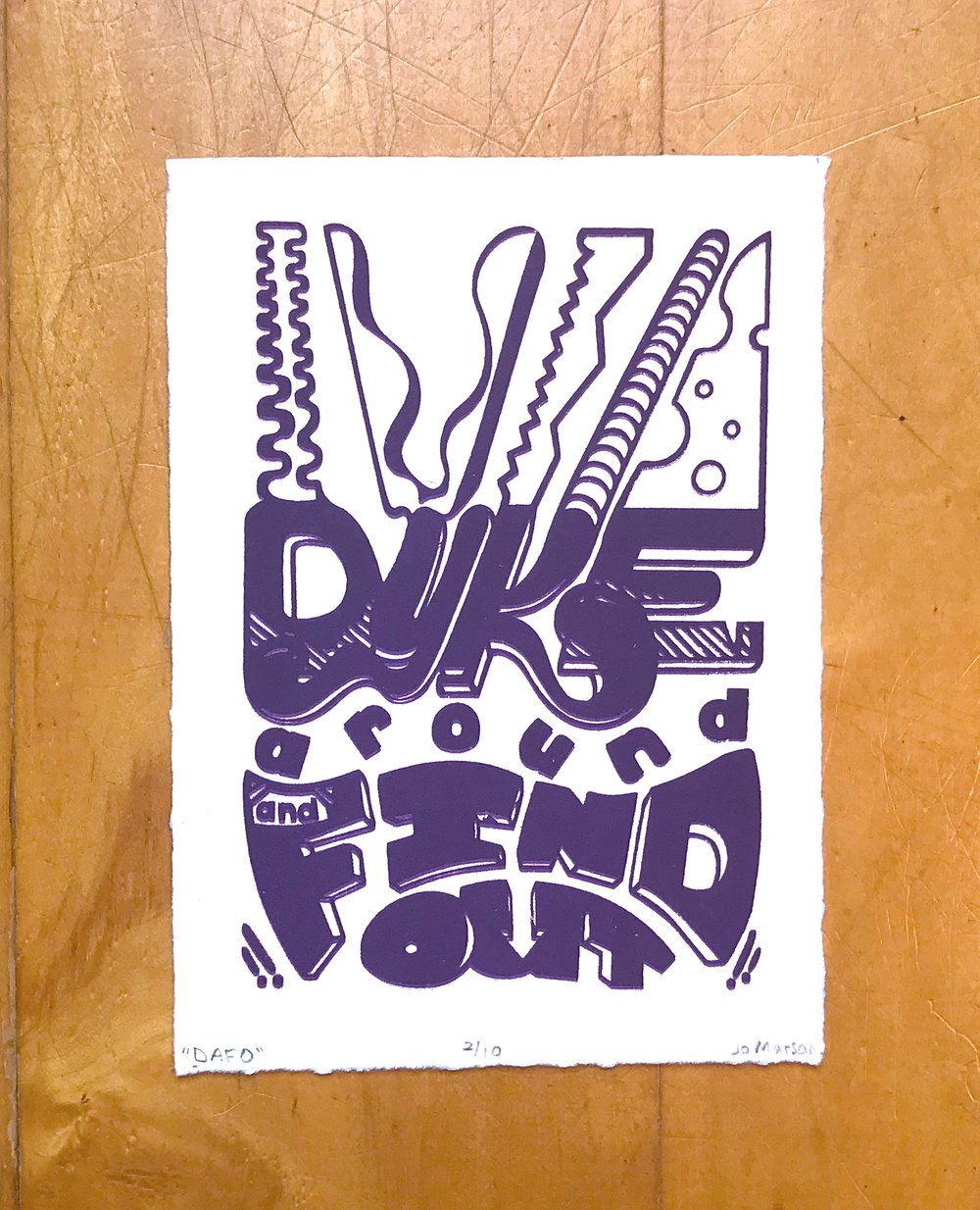 Dyke Around and Find Out! Print