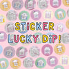 Sticker Lucky Dip! 