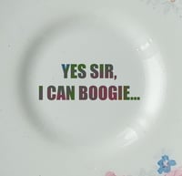 Image 2 of Yes Sir, I can boogie... (Ref. 420b)