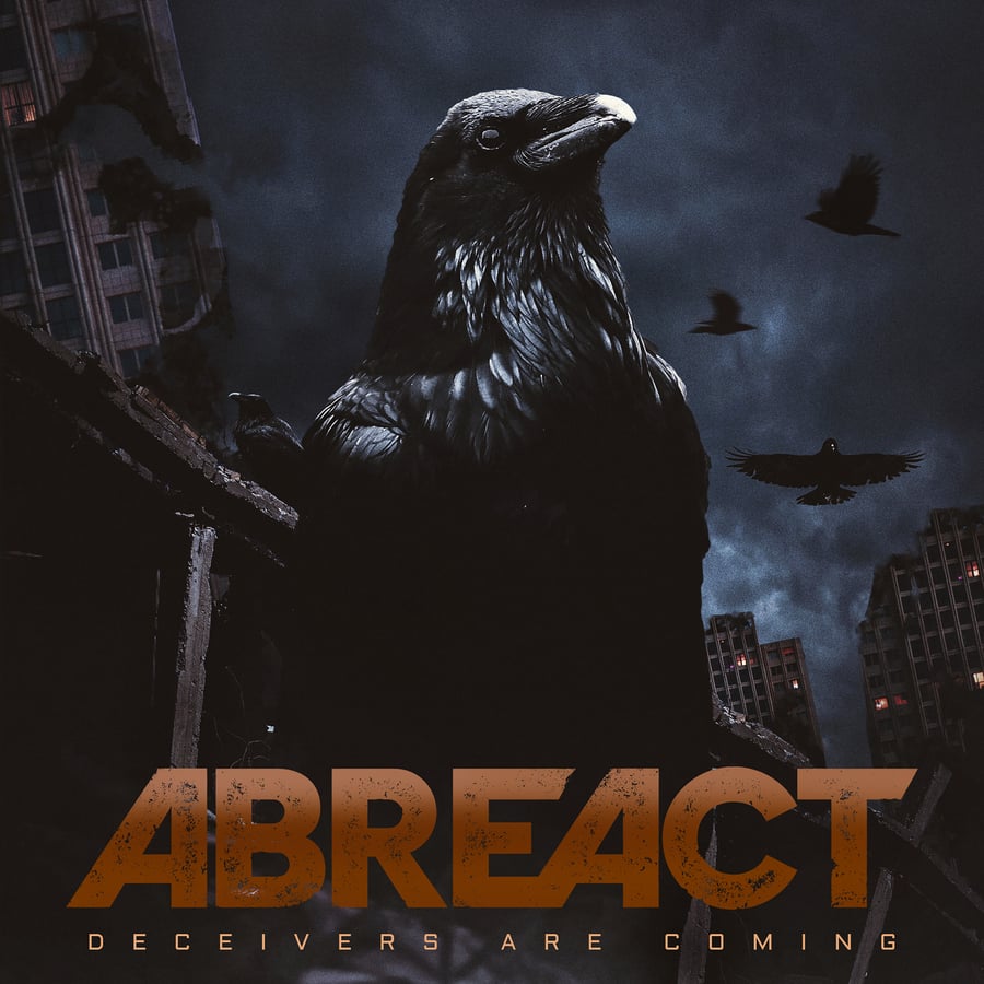 Image of Abreact - Deceivers Are Coming CD