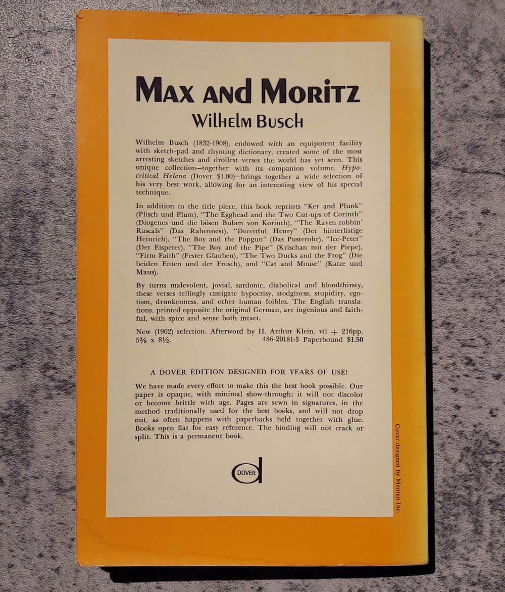 Max and Moritz with Many More Mischeif-Makers More or Less Human. by Wilhelm Busch