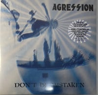 Image 1 of AGRESSION - "Don't Be Mistake" LP (Yellow  Vinyl)