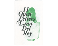 Image 1 of 11 Open Letters to Lana Del Rey zine