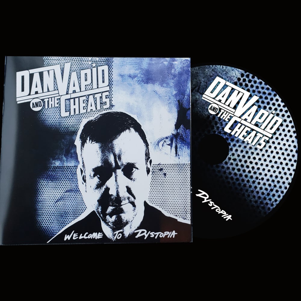 Image of CD: Dan Vapid and the Cheats "Welcome to Dystopia"