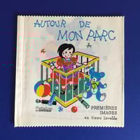 Image 1 of Imagier tissu Autour de mon parc Editions des deux coqs d'or stock neuf