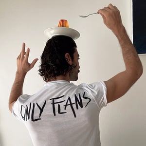 Image of ONLY FLANS – THE TEA TEE