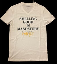 Image 2 of Smelling Good Is Mandatory™️ T-Shirts