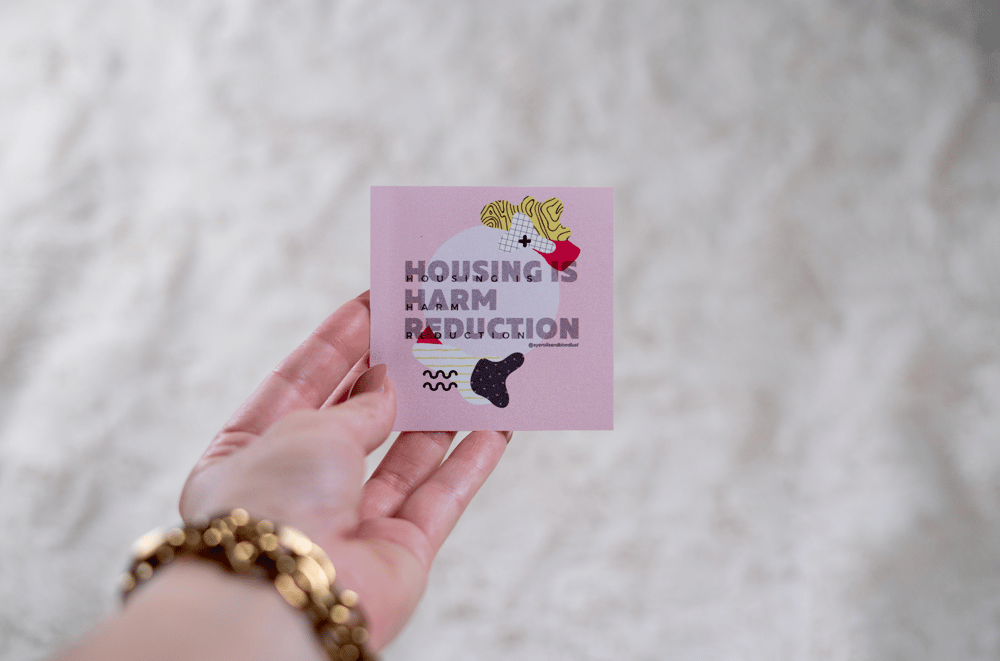 Image of Housing is Harm Reduction Sticker