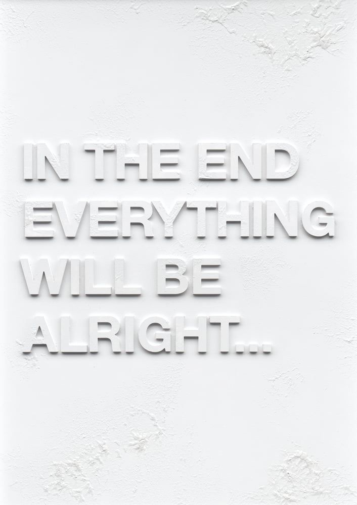 Image of IN THE END (Limited Edition Print)