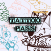 Tattoo Pass